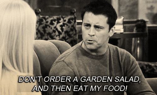  photo dont-order-a-garden-salad-and-then-eat-my-food_zpse697c6c3.gif